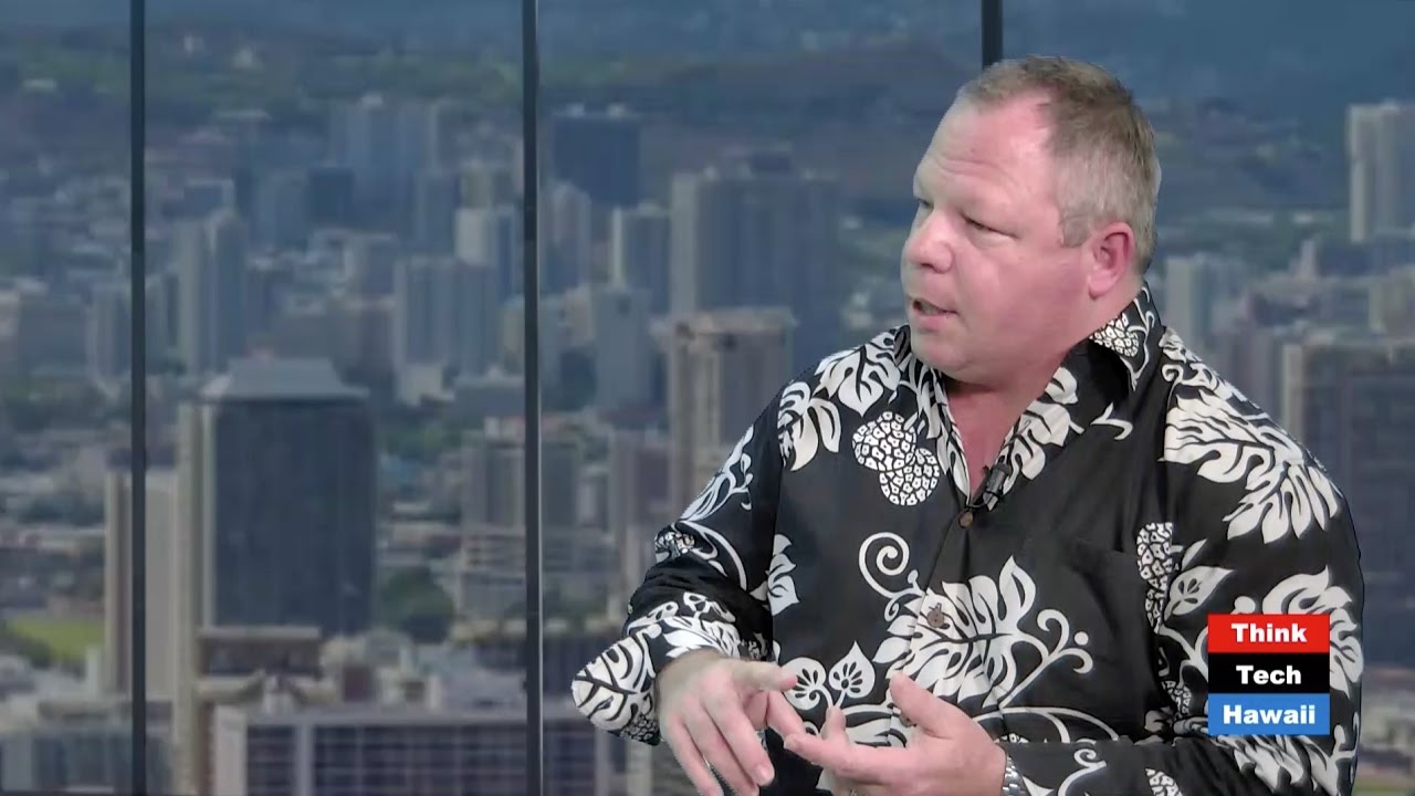 Think Tech:  Business in Hawaii with Reg Baker and the Hawaii Group